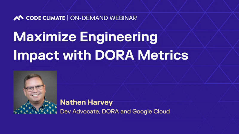 Featuring Nathen Harvey Dev Advocate DORA and Google Cloud